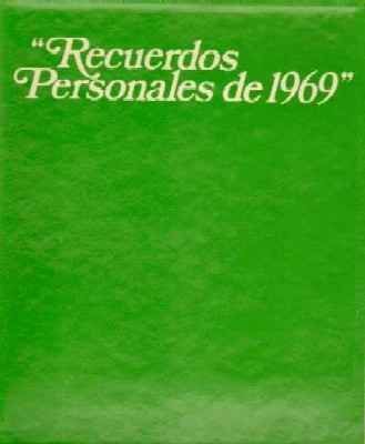 ANUARIO 1969. RECUERDOS PERSONALES DE 1969