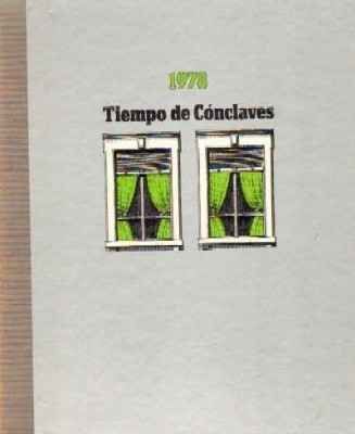 ANUARIO 1978. TIEMPO DE CONCLAVES