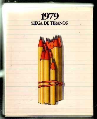 ANUARIO 1979. SIEGA DE TIRANOS