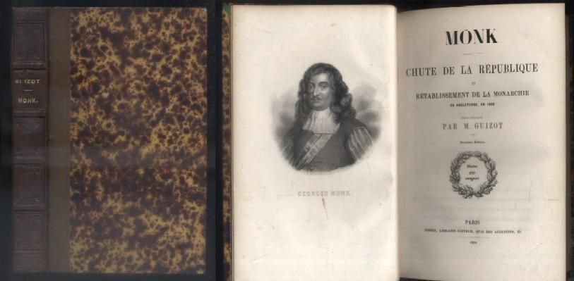 MONK. CHUTE DE LA REPUBLIQUE. RETABLISSEMENT DE LA MONARCHIE EN INGLETERRE, EN 1660.