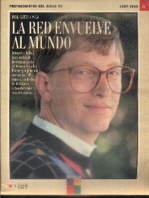 PROTAGONISTAS DEL SIGLO XX.  Nº 31. EL MUNDO EN LA RED (1995-1998).