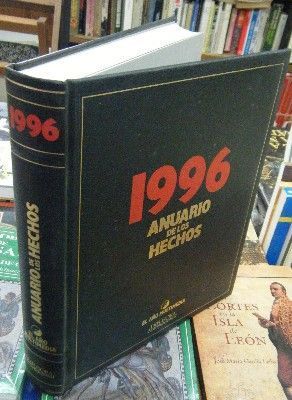 1996, ANUARIO DE LOS HECHOS