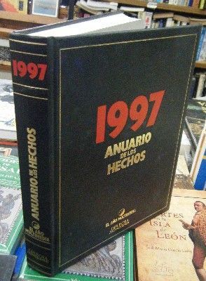 1997, ANUARIO DE LOS HECHOS