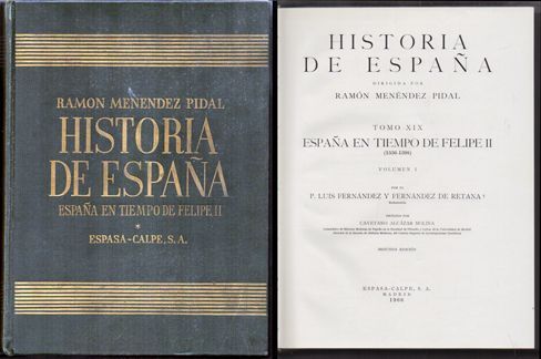 R. MENENDEZ PIDAL.TOMO XIX VOLUMEN I. ESPAÑA EN TIEMPO DE FELIPE II