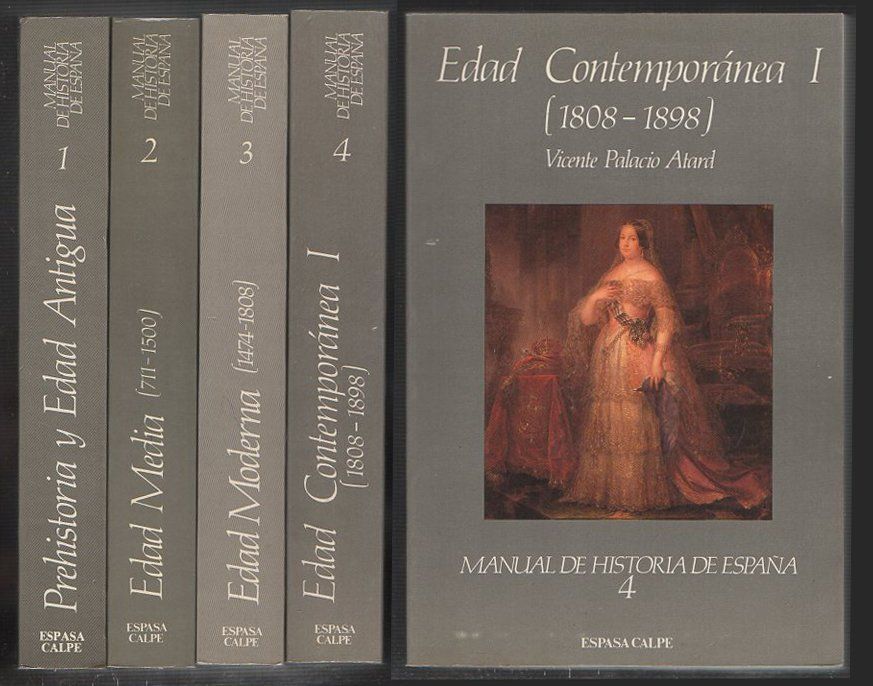 MANUAL DE HISTORIA DE ESPAÑA - 4 TOMOS