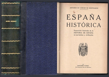 ESPAÑA HISTORICA