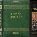 ESPAÑA SIGLO XX. (INCOMPLETA) TOMOS 1 AL 6 - 6 TOMOS