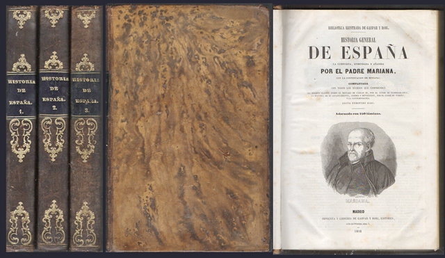 HISTORIA GENERAL DE ESPAÑA - 3 TOMOS (BIBLIOTECA ILUSTRADA DE GASPAR ROIG)