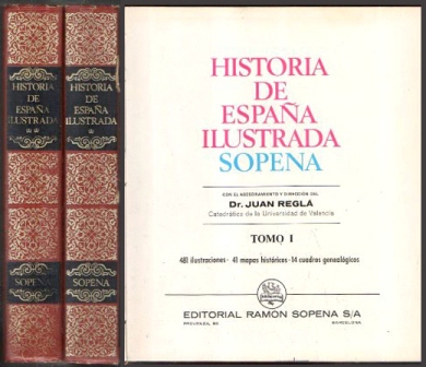 HISTORIA DE ESPAÑA ILUSTRADA. 2 TOMOS