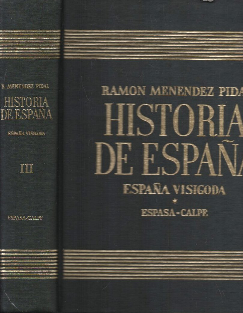 HISTORIA DE ESPAÑA. TOMO III ESPAÑA MUSULMANA