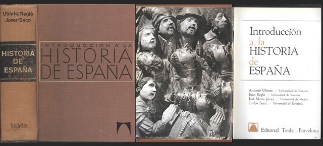 INTRODUCCION A LA HISTORIA DE ESPAÑA