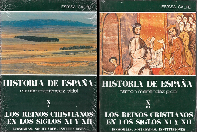 HISTORIA DE ESPAÑA M. PIDAL TOMO X  LOS REINOS CRISTIANOS EN LOS SIGLOS XI Y XII. (2 VOL.)