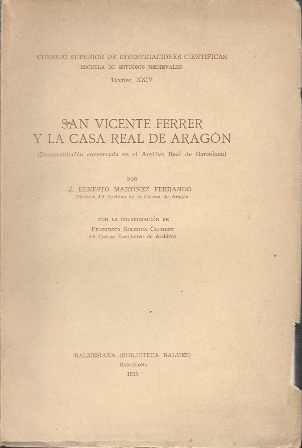 SAN VICENTE FERRER Y LA CASA REAL DE ARAGON