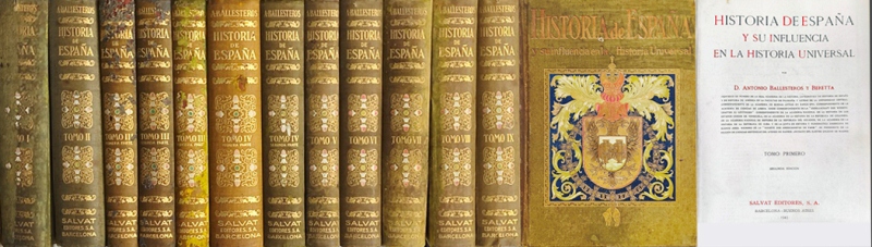 HISTORIA DE ESPAÑA Y SU INFLUENCIA EN LA HISTORIA UNIVERSAL - 9 TOMOS EN 12 VOLUMENES