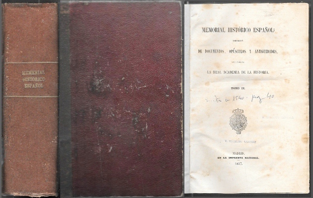 MEMORIAL HISTORICO, COLECCIÓN DE DOCUMENTOS, OPUSCULOS Y ANTIGUEDADES TOMO IX