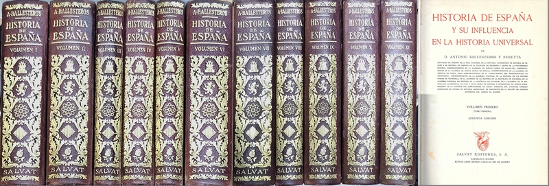 HISTORIA DE ESPAÑA Y SU INFLUENCIA EN LA HISTORIA UNIVERSAL XI VOLUMENES