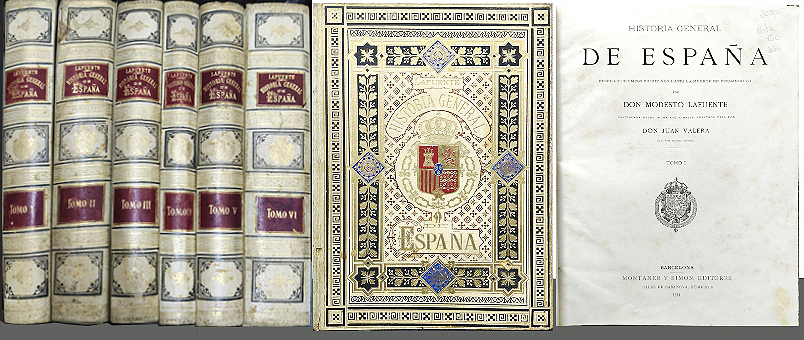 HISTORIA GENERAL DE ESPAÑA DESDE LOS TIEMPOS PRIMITIVOS HASTA LA MUERTE DE FERNANDO VII 6 TOMOS