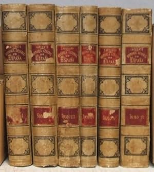 HISTORIA GENERAL DE ESPAÑA (DESDE LOS TIEMPOS PRIMITIVOS HASTA LA MUERTE DE FERNANDO VII)