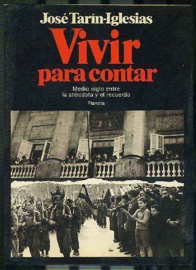 VIVIR PARA CONTAR