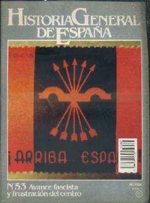 HISTORIA GENERAL DE ESPAÑA. FASCÍCULO Nº 53 (TOMO X)
