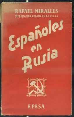 ESPAÑOLAS EN RUSIA