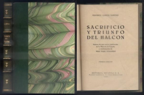 SACRIFICIO Y TRIUNFO DEL HALCON.