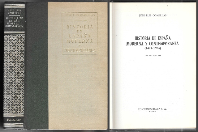 HISTORIA DE ESPAÑA MODERNA Y CONTEMPORANEA (1474-1965).
