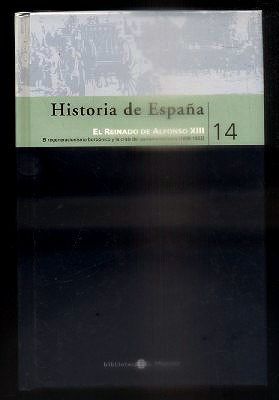HISTORIA DE ESPAÑA Nº 14. EL REINADO DE ALFONSO XIII. BIBLIOTECA EL MUNDO.