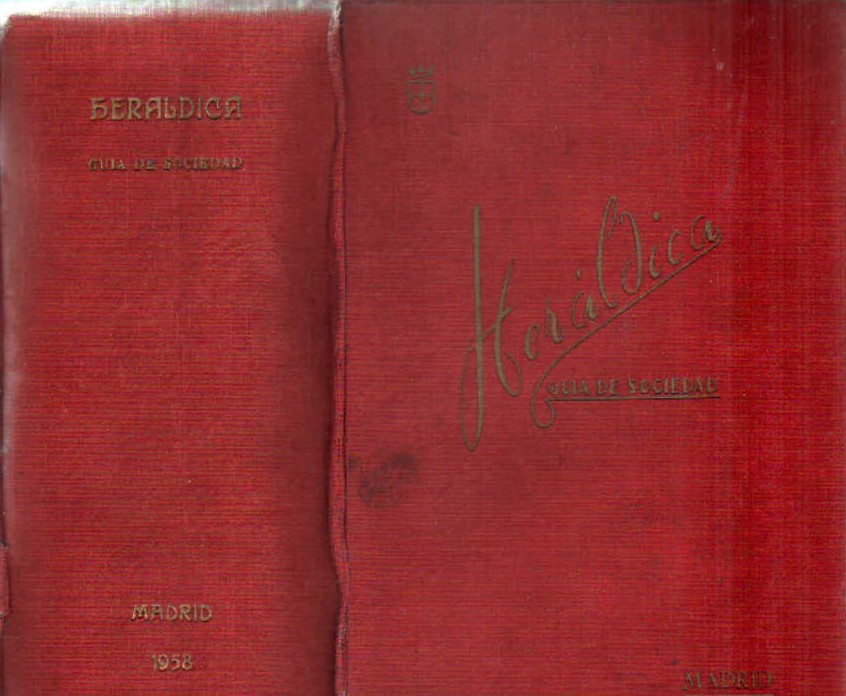 HERÁLDICA, GUIA DE SOCIEDAD, 1958 MADRID