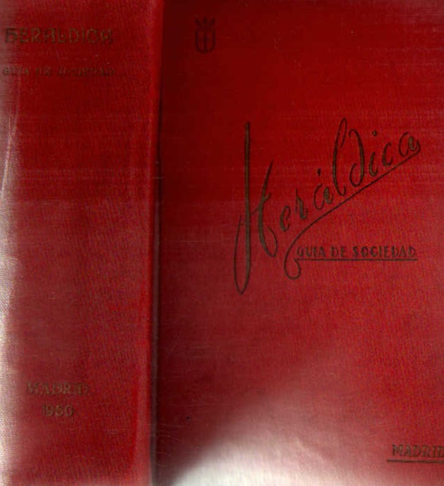 HERÁLDICA, GUIA DE SOCIEDAD, 1960 MADRID