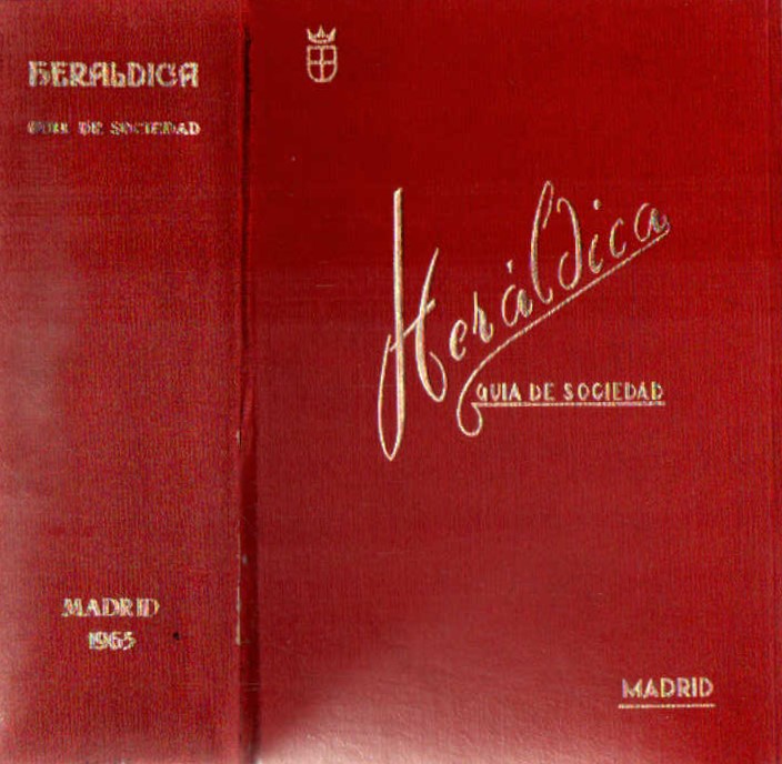 HERÁLDICA, GUIA DE SOCIEDAD, 1965 MADRID