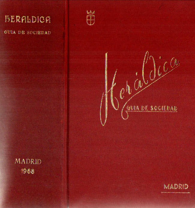 HERÁLDICA, GUIA DE SOCIEDAD, 1968 MADRID