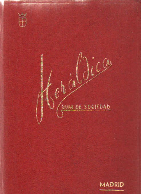 HERÁLDICA, GUIA DE SOCIEDAD, 1964 MADRID