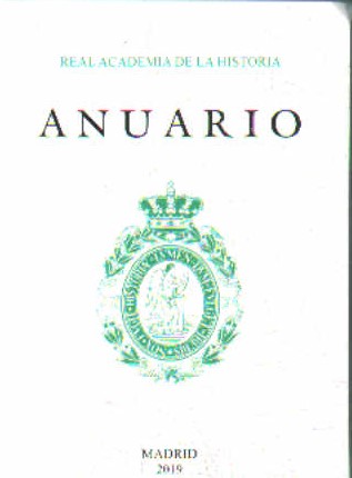 ANUARIO 2019, REAL ACADEMIA DE LA HISTORIA