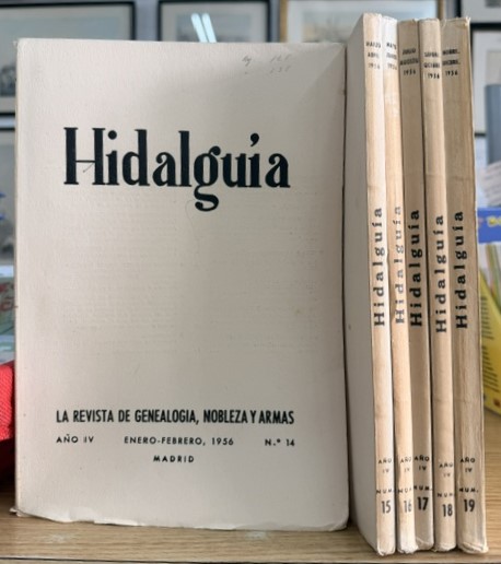 HIDALGUÍA, LA REVISTA DE GENEALOGIA, NOBLEZA Y ARMAS AÑO IV, 1956 NUM. 14-19