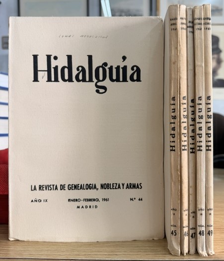 HIDALGUÍA, LA REVISTA DE GENEALOGIA, NOBLEZA Y ARMAS AÑO IX, 1961 NUM. 44-49