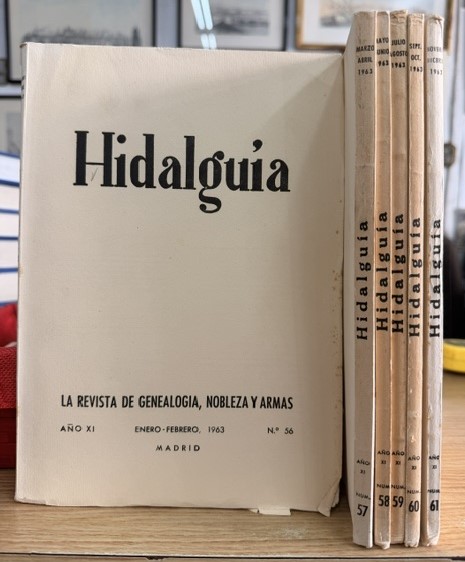 HIDALGUÍA, LA REVISTA DE GENEALOGIA, NOBLEZA Y ARMAS AÑO XI, 1963 NUM. 56-61