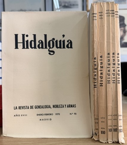 HIDALGUÍA, LA REVISTA DE GENEALOGIA, NOBLEZA Y ARMAS AÑO XVIII, 1970 NUM. 98-103