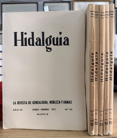 HIDALGUÍA, LA REVISTA DE GENEALOGIA, NOBLEZA Y ARMAS AÑO XX, 1972 NUM. 110-115
