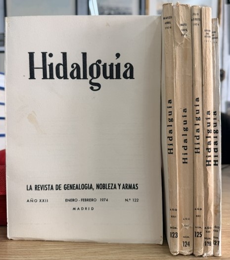 HIDALGUÍA, LA REVISTA DE GENEALOGIA, NOBLEZA Y ARMAS AÑO XXII, 1974 NUM. 122-127