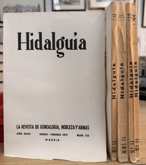 HIDALGUÍA, LA REVISTA DE GENEALOGIA, NOBLEZA Y ARMAS AÑO XXVII, 1979 NUM. 152-157