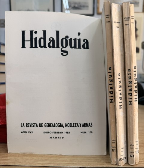 HIDALGUÍA, LA REVISTA DE GENEALOGIA, NOBLEZA Y ARMAS AÑO XXX, 1982 NUM. 170-175