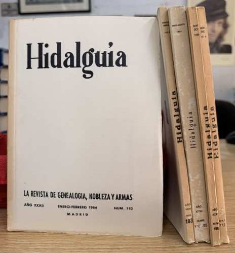 HIDALGUÍA, LA REVISTA DE GENEALOGIA, NOBLEZA Y ARMAS AÑO XXXII, 1984 NUM. 182-187