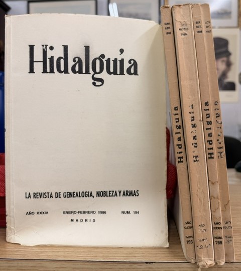 HIDALGUÍA, LA REVISTA DE GENEALOGIA, NOBLEZA Y ARMAS AÑO XXXIV, 1986 NUM. 194-199