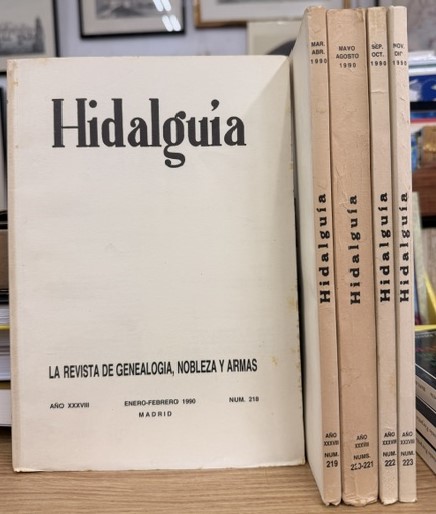 HIDALGUÍA, LA REVISTA DE GENEALOGIA, NOBLEZA Y ARMAS AÑO XXXVIII, 1990 NUM. 218-223