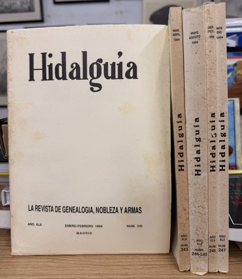 HIDALGUÍA, LA REVISTA DE GENEALOGIA, NOBLEZA Y ARMAS AÑO XLII, 1994 NUM. 242-247