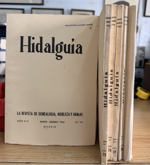 HIDALGUÍA, LA REVISTA DE GENEALOGIA, NOBLEZA Y ARMAS AÑO XIV, 1966 NUM. 74-79