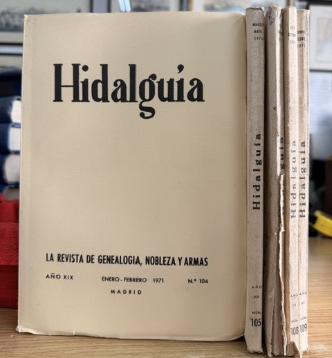 HIDALGUÍA, LA REVISTA DE GENEALOGIA, NOBLEZA Y ARMAS AÑO XIX, 1971 NUM. 104-106