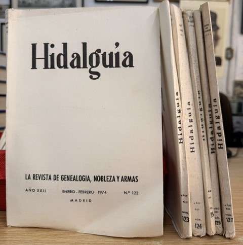 HIDALGUÍA, LA REVISTA DE GENEALOGIA, NOBLEZA Y ARMAS AÑO XXII, 1974 NUM. 122-127