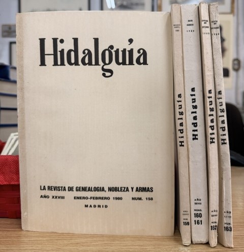 HIDALGUÍA, LA REVISTA DE GENEALOGIA, NOBLEZA Y ARMAS AÑO XXVIII, 1980 NUM. 158-163